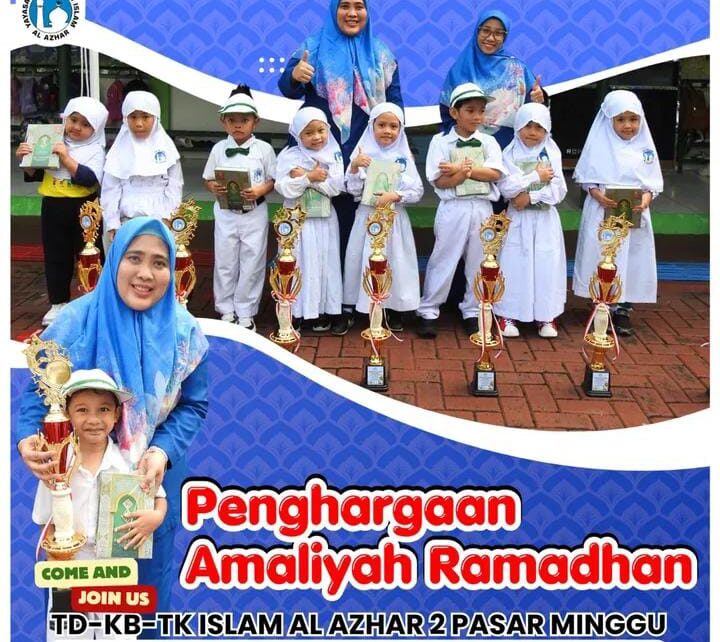 Penghargaan Amaliyah Ramadhan - TK Islam Al Azhar 2 Pasar Minggu